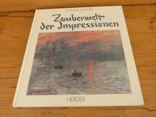 Claude monet zauberwelt - claude, monet: