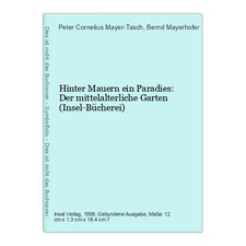 Hinter Mauern ein Paradies