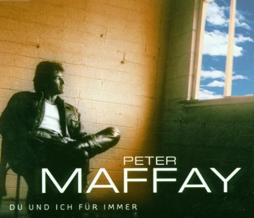 Peter maffay und ich für - maffay,
