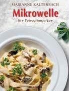 Mikrowelle für feinschmecker - für,
