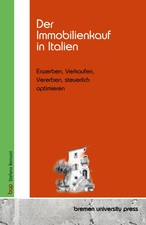 Der Immobilienkauf in Italien Stefano Benuzzi Taschenbuch 180 S. Deutsch 2025