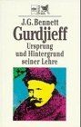 Gurdjieff ursprung und - ursprung,