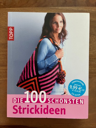 Die 100 schönsten - , strickideen