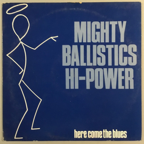 Mighty ballistics power - mighty, hi-power