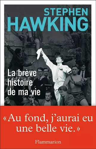 Brève histoire ma vie - la, de