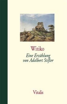 Witiko eine erzählung von - eine,