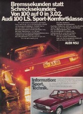 Audi 100 C1 (Typ F104) LS - Reklame Werbeanzeige Original-Werbung 1970 (1)