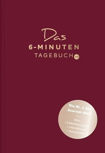 Das minuten tagebuch pur - 6-minuten-tagebuch,