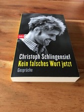 Christoph Schlingensief Kein falsches Wort jetzt: Gespräche Leichte Gebrauchssp