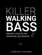 Killer Walking Bass: Melodic