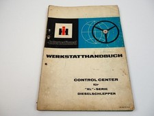 Werkstatthandbuch IHC 743XL bis 1455XL Control Center XL Serie 1981