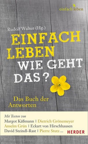 Einfach leben wie geht - leben,
