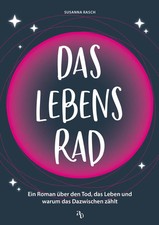 Das Lebensrad | Susanna Rasch