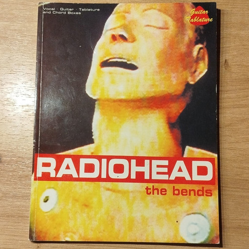 Radiohead the bends songbook - bends,