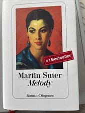 Martin Suter, Melody Roman