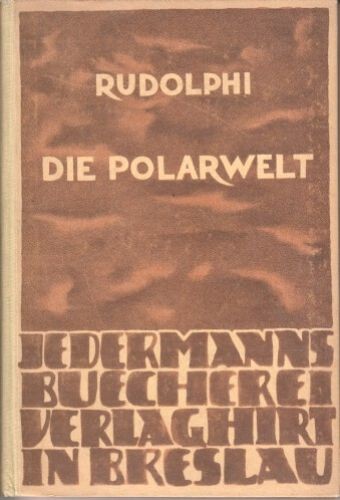 Die polarwelt rudolphi - die, polarwelt.