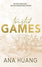 Twisted games: Ana Huang: 2