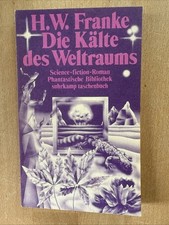 Herbert W. Franke, Die Kälte des Weltraums, Suhrkamp phantastische Bibliothek