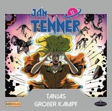 Jan Tenner - Folge 11: Tanjas großer Kampf