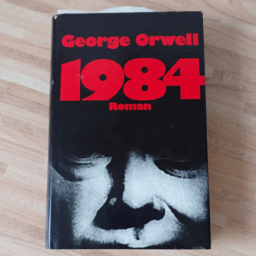 George orwell 1984 roman der - orwell,
