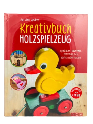 Kreativbuch holzspielzeug - holzspielzeug,