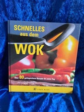 Schnelles aus dem Wok Über 80