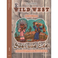 Heinrichshofen - Wild West Fiddlemusic mit Susi und Eddi - f. 2 Violinen | Neu