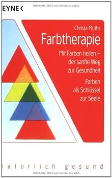 Farbtherapie mit farben - farbtherapie:,