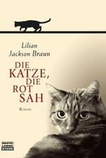 Die Katze, die rot sah von Jackson Braun, Lilian | Buch | Zustand gut
