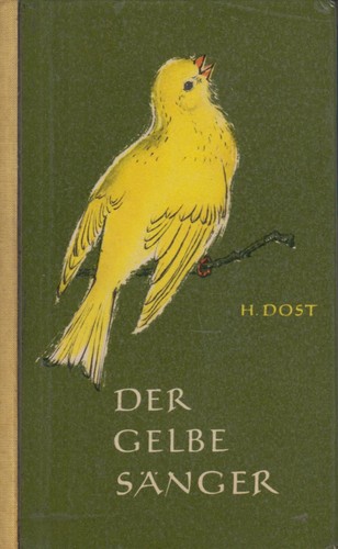 Buch der gelbe sänger dost - der,