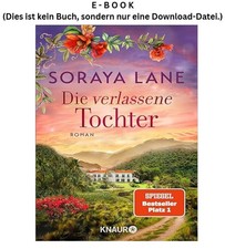 Die verlassene tochter roman - die,