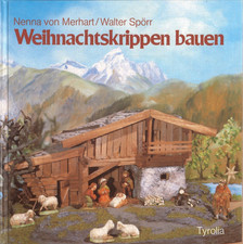 Weihnachtskrippen bauen von