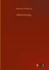 Alfried Krupp. | Herman