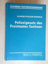 Rommelfanger Polizeigesetz des Freistaates Sachsen Boorberg Taschenkommentare