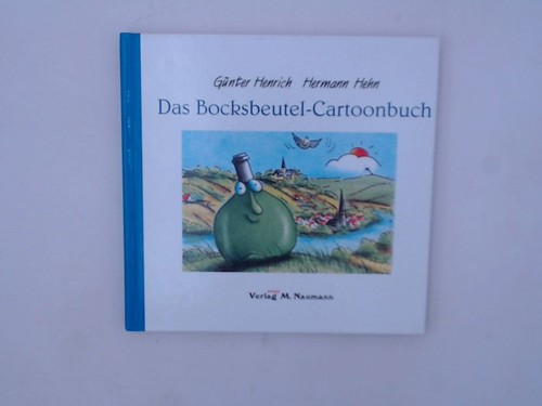 Das bocksbeutel cartoonbuch - das, bocksbeutel-cartoonbuch