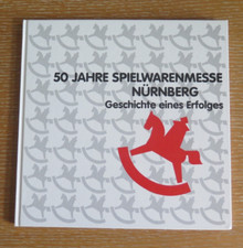 Spielwarenmesse Nürnberg 50. J. / History TOY FAIR NUREMBERG 50 years of success