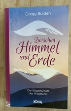 Gregg Braden - Zwischen Himmel