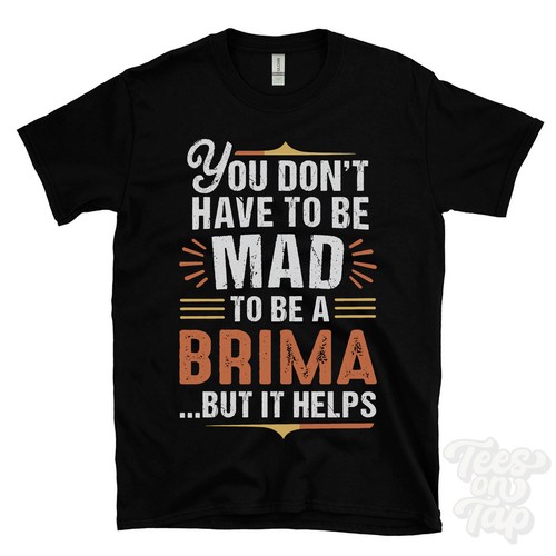 You don have - mad, be