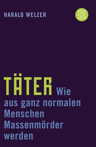 Täter harald welzer - |,