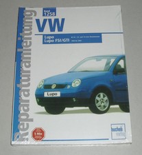 Reparaturanleitung VW Lupo 1,0