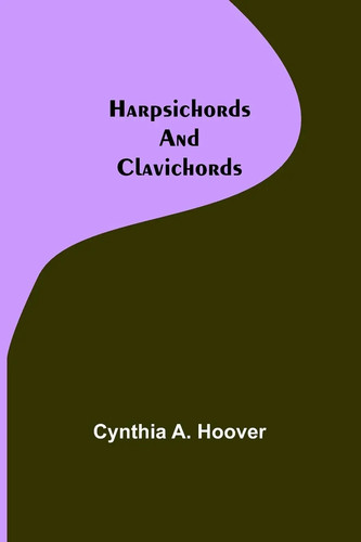 Harpsichords and clavichords - harpsichords,