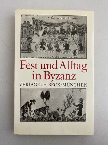 Fest und alltag byzanz - alltag, in
