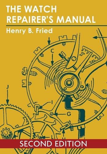 The watch repairer manual - repairer's,