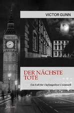 Der nächste Tote - Ein Fall