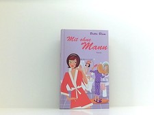 Mit ohne Mann Blum, Britta: