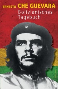 Bolivianisches tagebuch von - bolivianisches,
