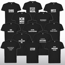Sprüche T-Shirt Fun Ironie