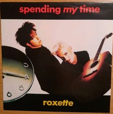 Vinyl Maxi-Single 12" Roxette Spending My Time (Electric Dance Remix) VG+
