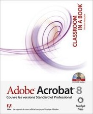 Adobe Acrobat 8 (1Cédérom) by Adobe | Book | condition very good