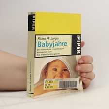 Babyjahre  |  Remo H. Largo